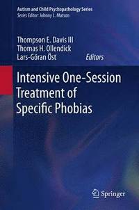 bokomslag Intensive One-Session Treatment of Specific Phobias