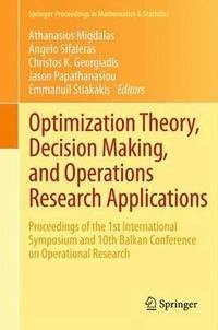 bokomslag Optimization Theory, Decision Making, and Operations Research Applications