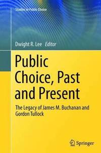 bokomslag Public Choice, Past and Present