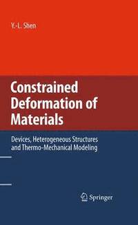 bokomslag Constrained Deformation of Materials