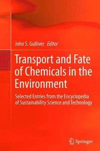 bokomslag Transport and Fate of Chemicals in the Environment