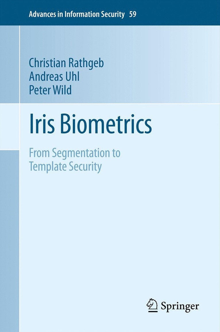 Christian Rathgeb, Andreas Uhl, Peter Wild - Iris Biometrics, Häftad