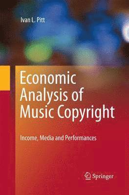 bokomslag Economic Analysis of Music Copyright