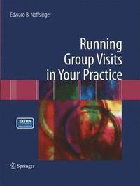 bokomslag Running Group Visits in Your Practice