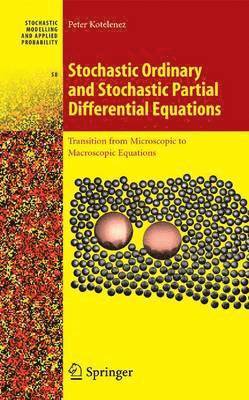 bokomslag Stochastic Ordinary and Stochastic Partial Differential Equations