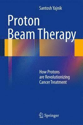 Proton Beam Therapy 1