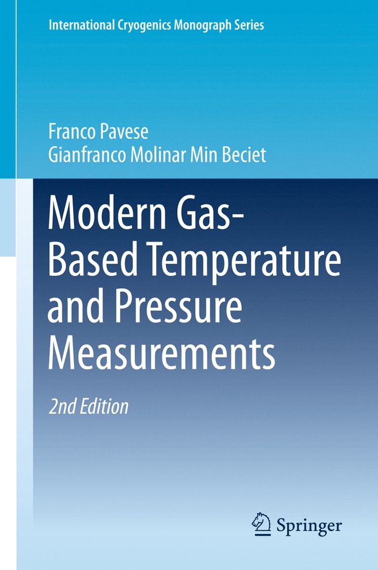 Franco Pavese, Gianfranco Molinar Min Beciet - Modern Gas-Based Temperature and Pressure Measurements, Häftad