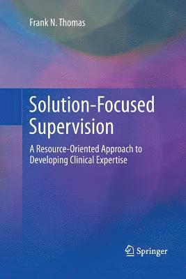 Solution-Focused Supervision 1