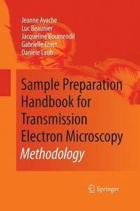 bokomslag Sample Preparation Handbook for Transmission Electron Microscopy