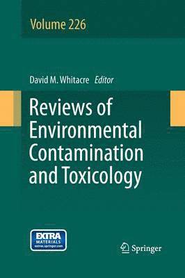 Reviews of Environmental Contamination and Toxicology Volume 226 1