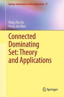 bokomslag Connected Dominating Set: Theory and Applications