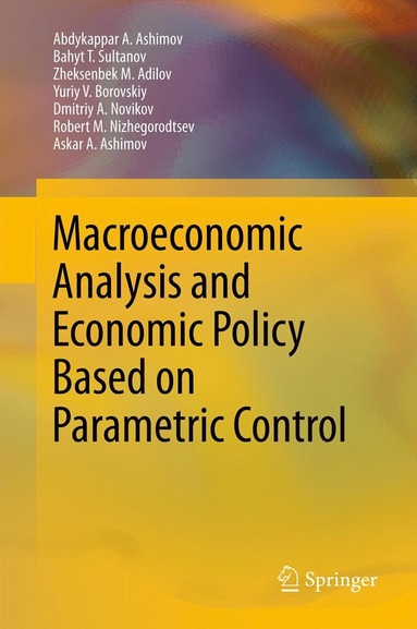 bokomslag Macroeconomic Analysis and Economic Policy Based on Parametric Control