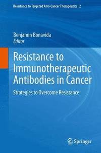 bokomslag Resistance to Immunotherapeutic Antibodies in Cancer