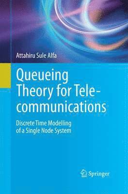 bokomslag Queueing Theory for Telecommunications