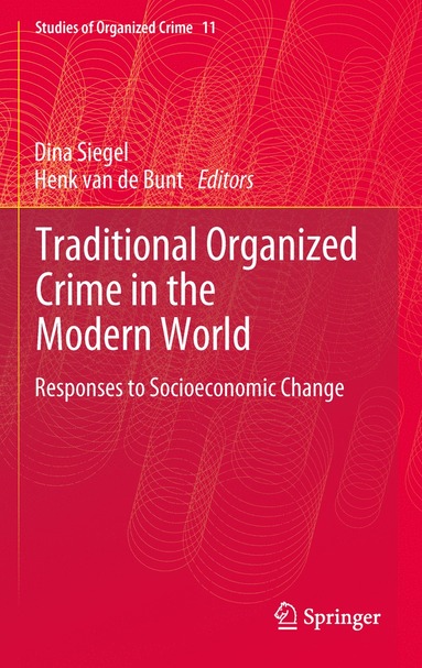 bokomslag Traditional Organized Crime in the Modern World