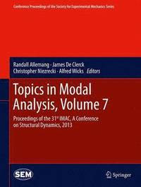 bokomslag Topics in Modal Analysis, Volume 7