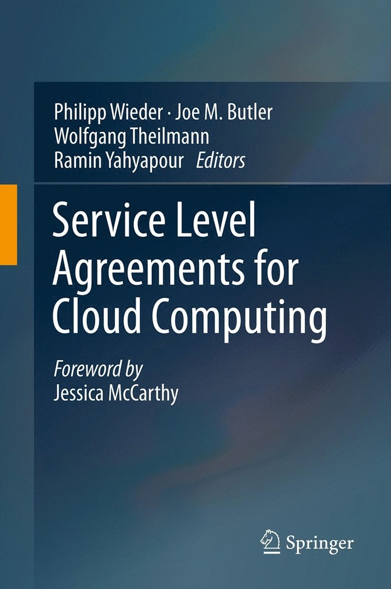 Philipp Wieder, Joe M. Butler, Wolfgang Theilmann, Ramin Yahyapour - Service Level Agreements for Cloud Computing, Häftad