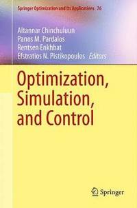 bokomslag Optimization, Simulation, and Control