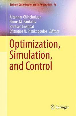 Optimization, Simulation, and Control 1
