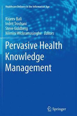 bokomslag Pervasive Health Knowledge Management