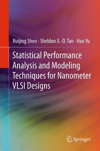 bokomslag Statistical Performance Analysis and Modeling Techniques for Nanometer VLSI Designs