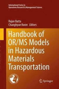 bokomslag Handbook of OR/MS Models in Hazardous Materials Transportation