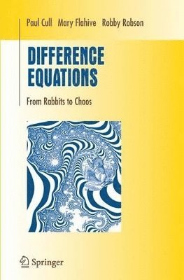 Paul Cull, Mary Flahive, Robby Robson - Difference Equations, Häftad