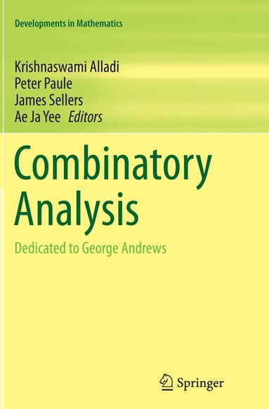 Krishnaswami Alladi, Peter Paule, James Sellers, Ae Ja Yee - Combinatory Analysis, Häftad