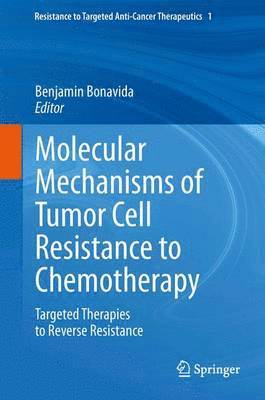 bokomslag Molecular Mechanisms of Tumor Cell Resistance to Chemotherapy