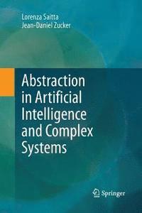 bokomslag Abstraction in Artificial Intelligence and Complex Systems