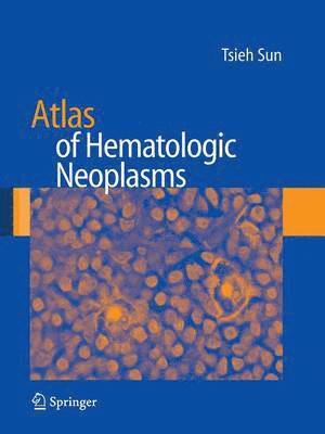 bokomslag Atlas of Hematologic Neoplasms