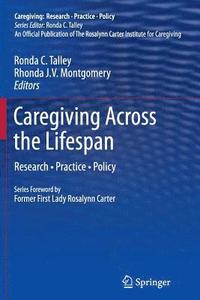 bokomslag Caregiving Across the Lifespan