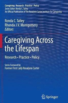 Caregiving Across the Lifespan 1