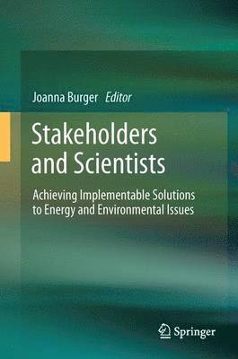 Joanna Burger - Stakeholders and Scientists, Häftad