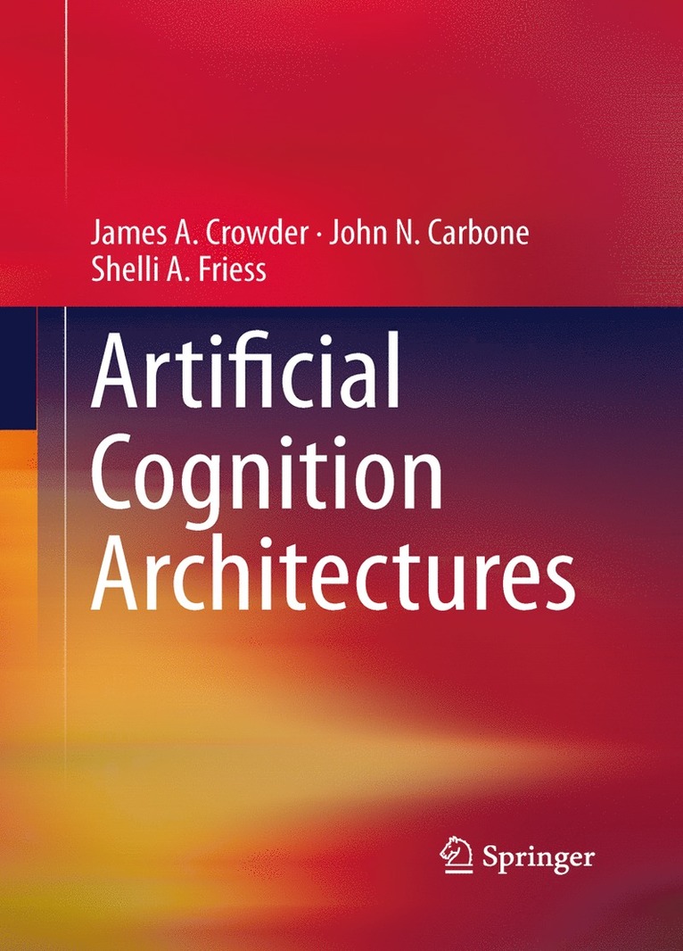 Artificial Cognition Architectures 1