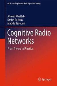 bokomslag Cognitive Radio Networks