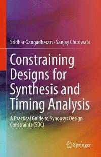 bokomslag Constraining Designs for Synthesis and Timing Analysis