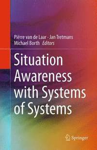 bokomslag Situation Awareness with Systems of Systems