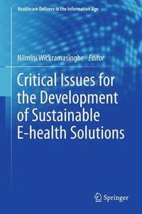 bokomslag Critical Issues for the Development of Sustainable E-health Solutions