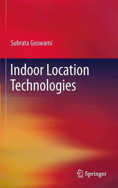 bokomslag Indoor Location Technologies