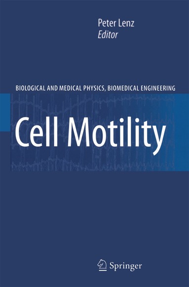 Peter Lenz - Cell Motility, Häftad