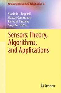 bokomslag Sensors: Theory, Algorithms, and Applications