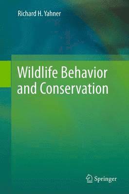 Wildlife Behavior and Conservation 1