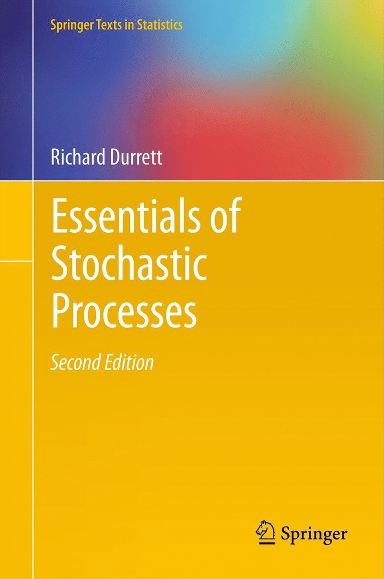Richard Durrett - Essentials of Stochastic Processes, Häftad
