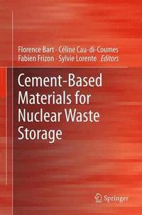 bokomslag Cement-Based Materials for Nuclear Waste Storage