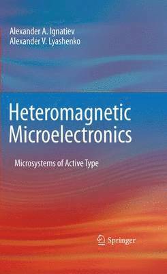 bokomslag Heteromagnetic Microelectronics