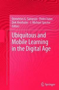 bokomslag Ubiquitous and Mobile Learning in the Digital Age