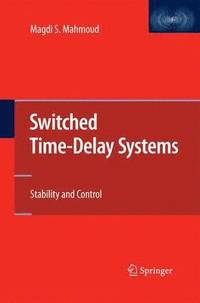 bokomslag Switched Time-Delay Systems