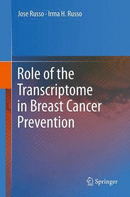 bokomslag Role of the Transcriptome in Breast Cancer Prevention