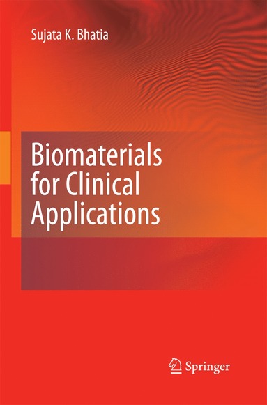 bokomslag Biomaterials for Clinical Applications